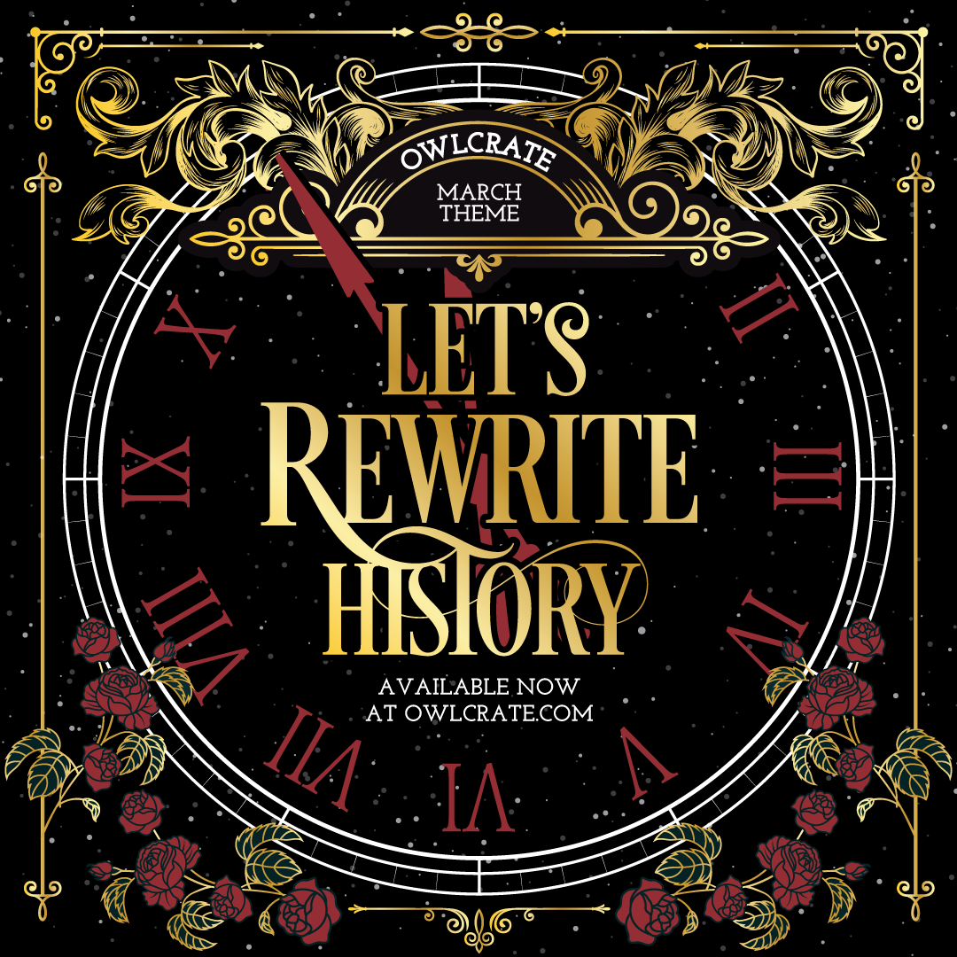 Everything You Need to Know About Our March 'Let's Rewrite History' Theme!