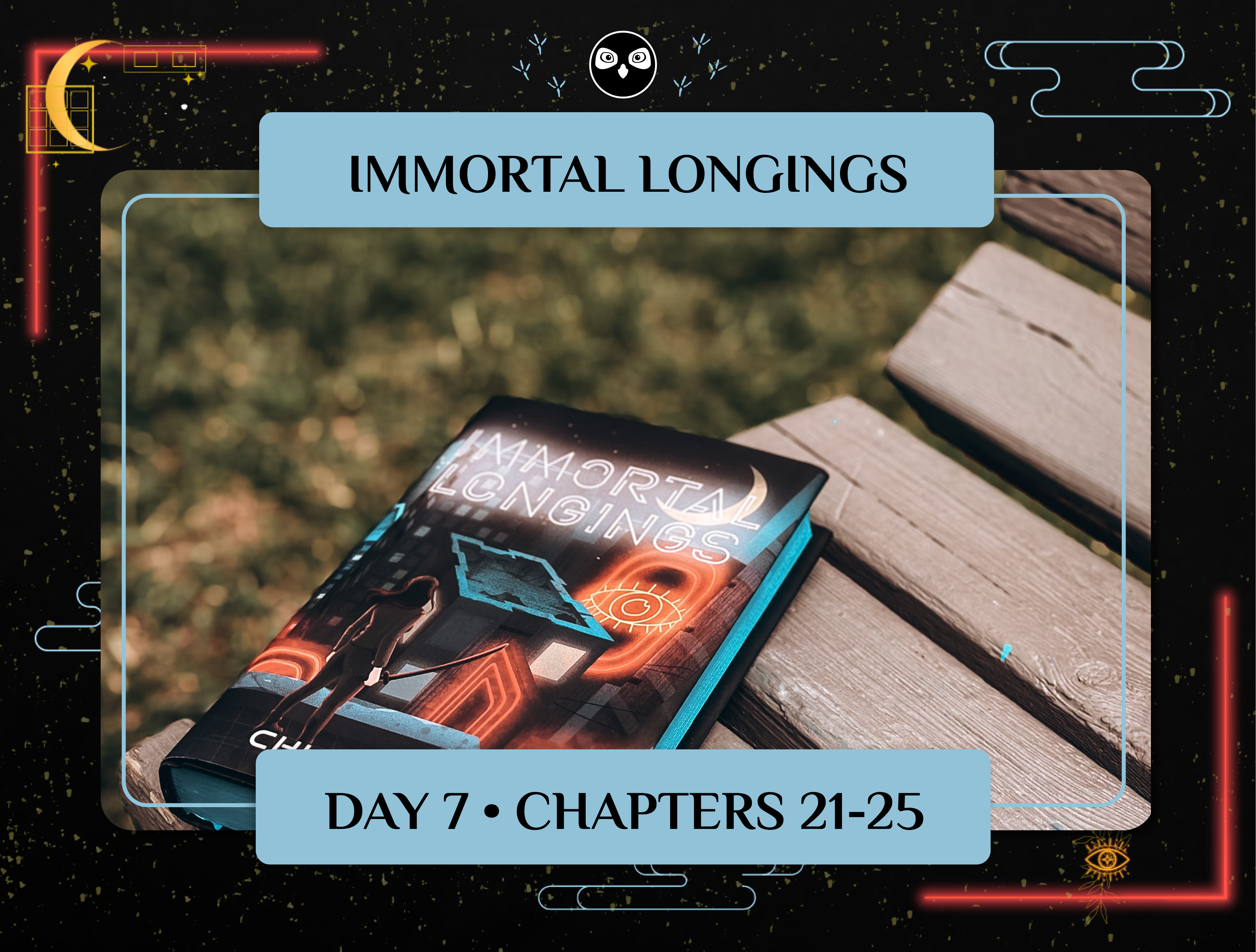 'Immortal Longings' Book Club Readalong Day 7!