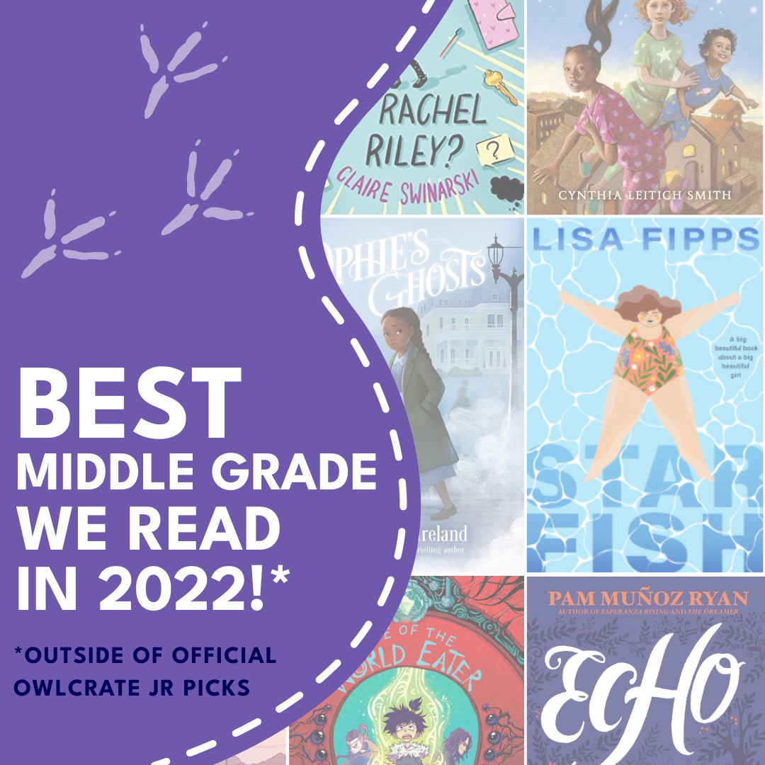 The Top 11 Middle Grade Books We Read In 2022 - OwlCrate