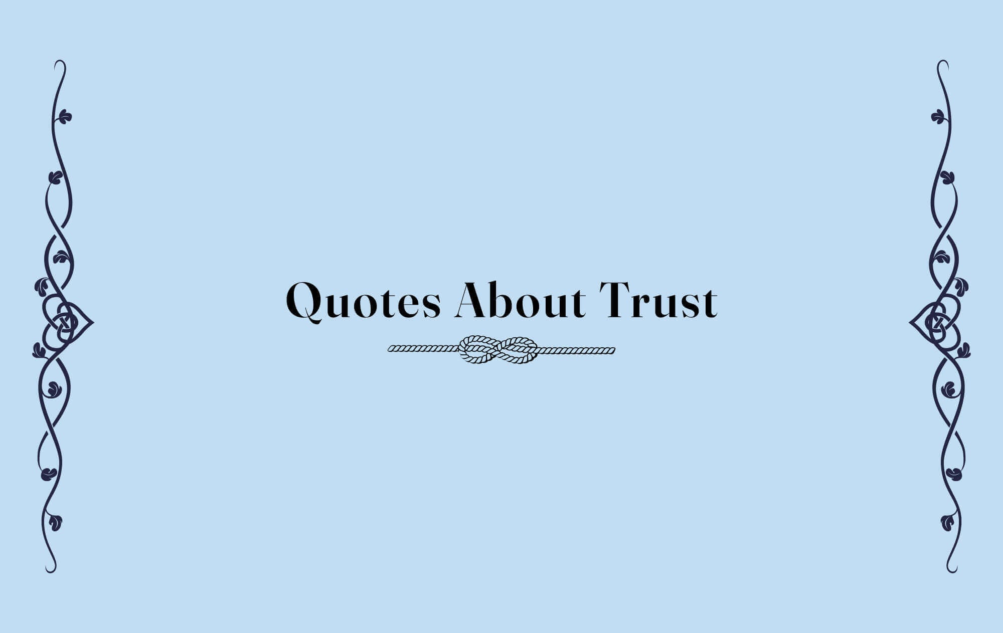 Quotes About Trust graphic