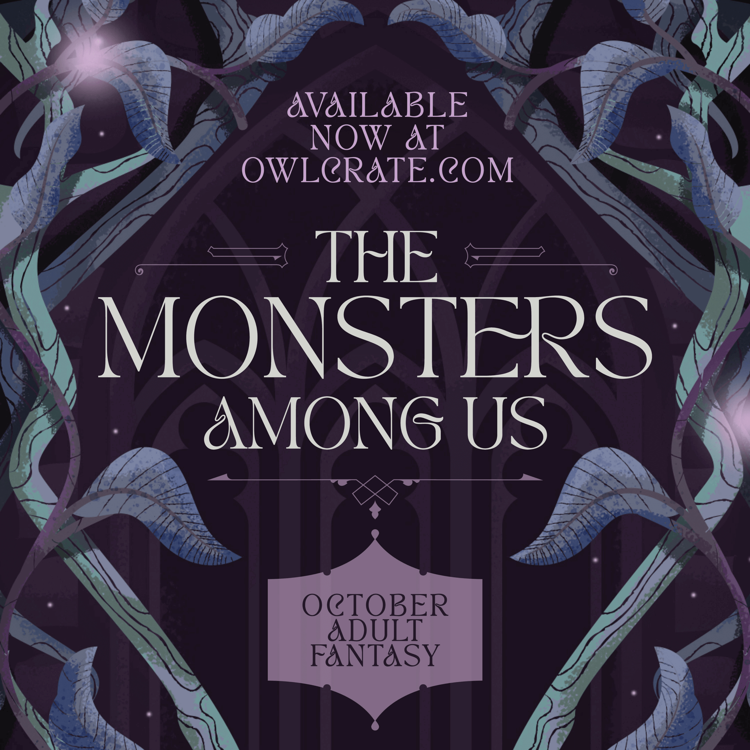 Available Now at OwlCrate.com The Monsters Among Us Adult Fantasy Book Only Theme