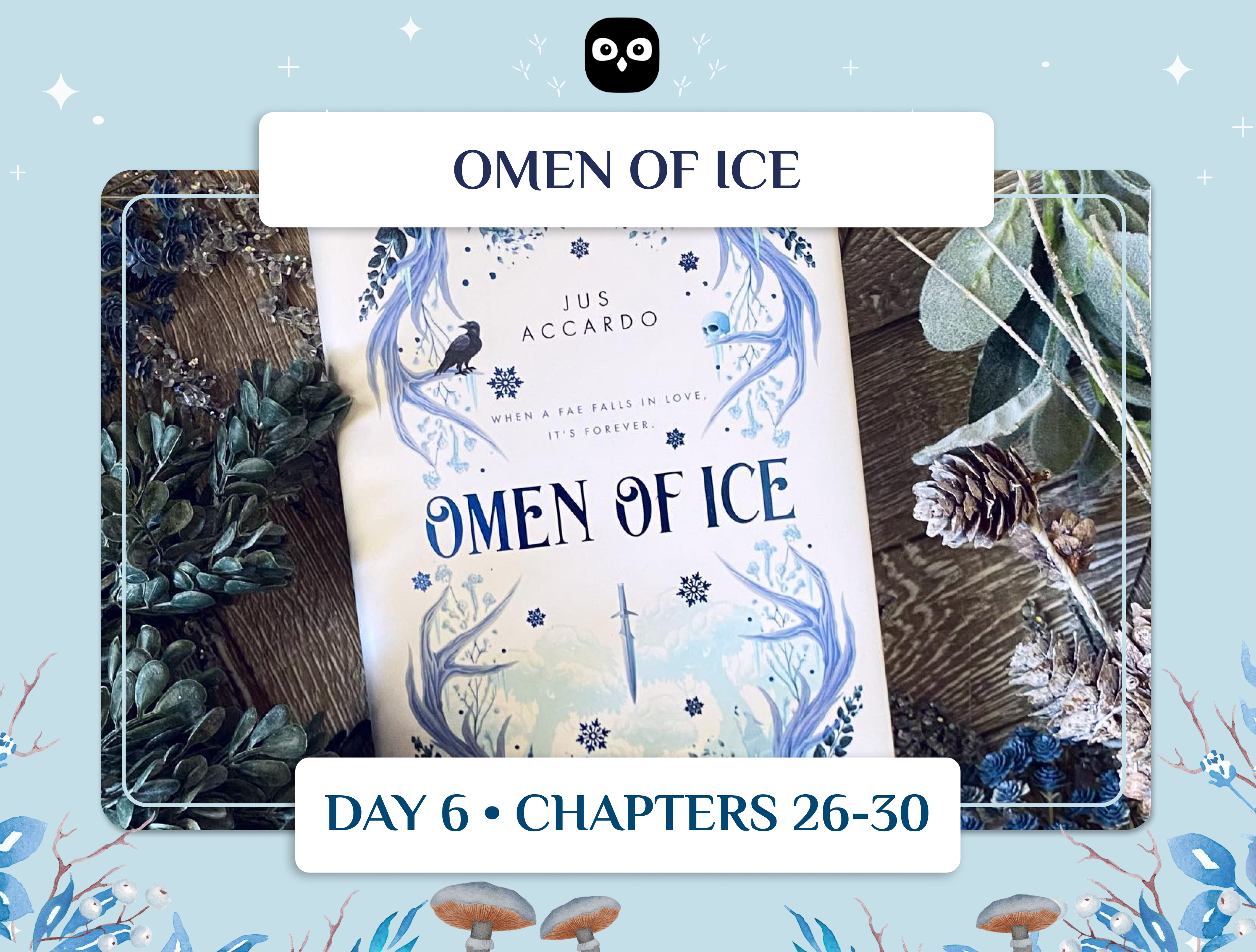 'Omen Of Ice' Book Club Readalong Day 6!