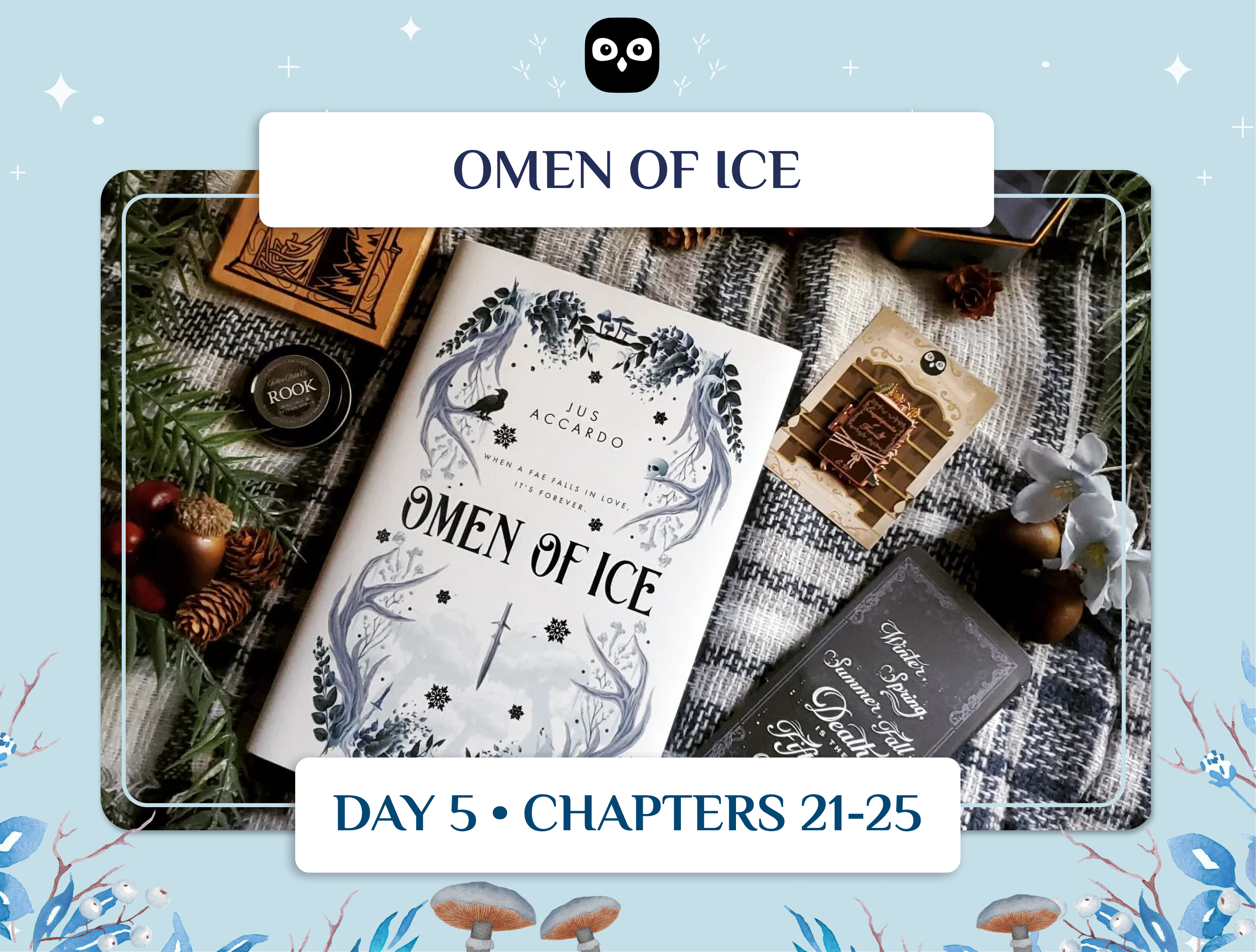 'Omen Of Ice' Book Club Readalong Day 5!