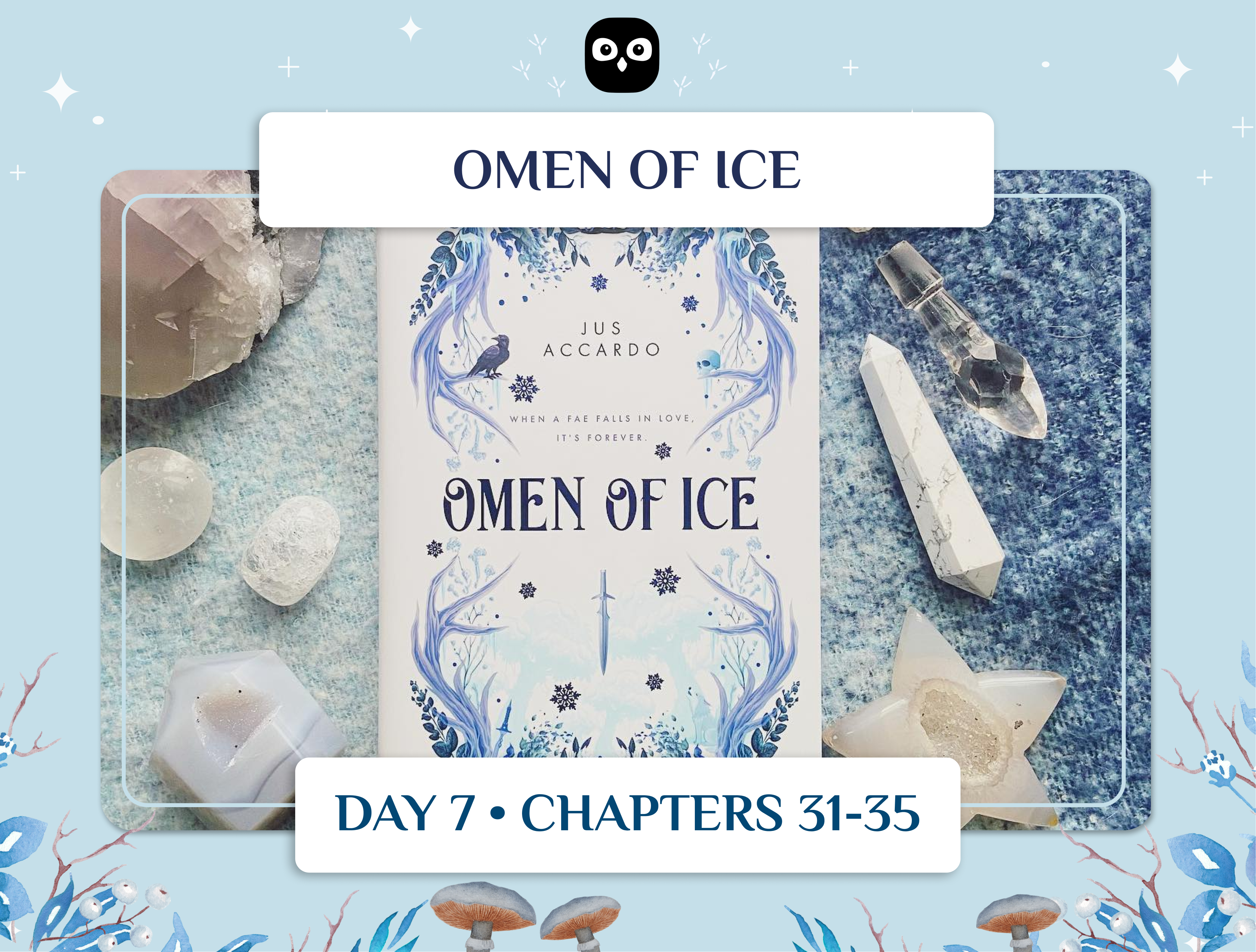 'Omen Of Ice' Book Club Readalong Day 7!