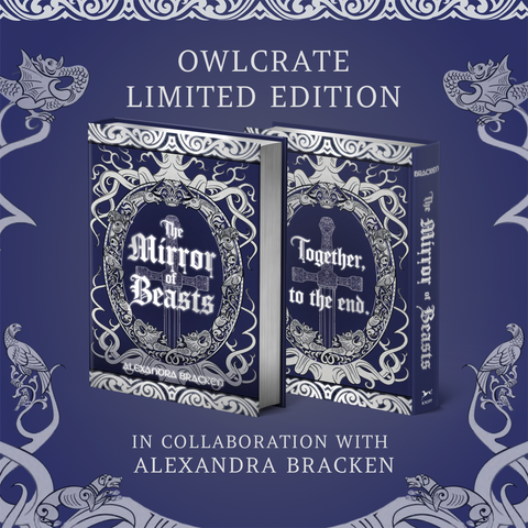 The Mirror of Beasts (Exclusive OwlCrate Edition)