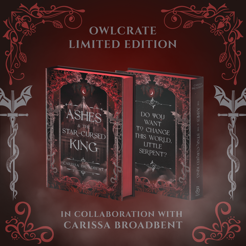 The Ashes & the Star-Cursed King (Exclusive OwlCrate Edition)